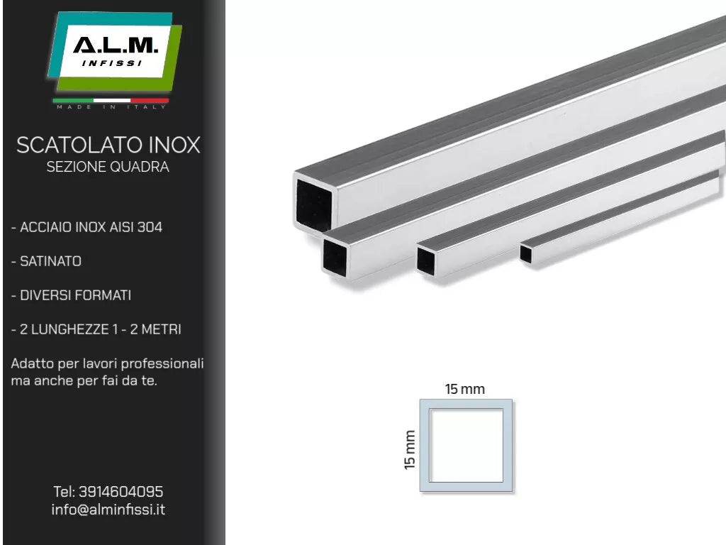 PROFILO TUBO QUADRO in ACCIAIO INOX AISI 304 DIVERSE SEZIONI E LUNGHEZZE
